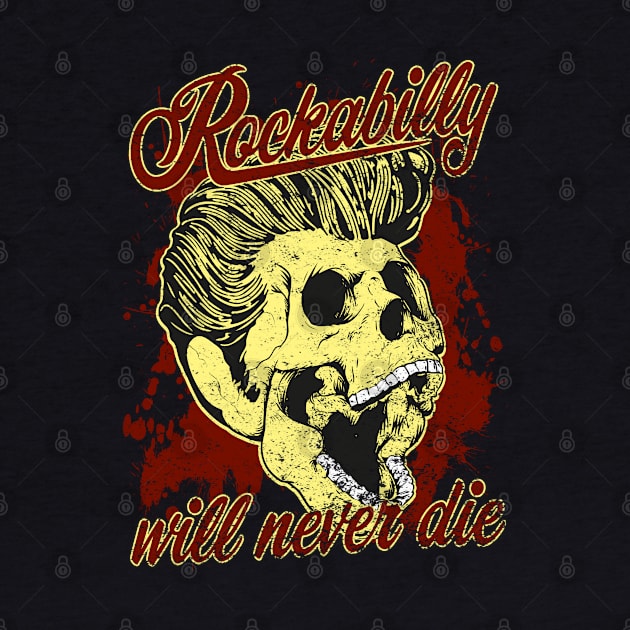 Rockabilly will never die by RockabillyM